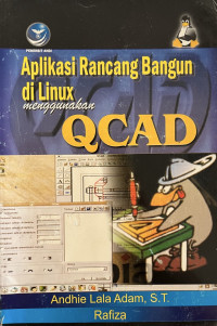 Aplikasi Rancang Bangun di Linux menggunakan QCAD