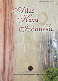 Atlas Kayu Indonesia : Jilid III