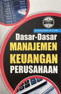 Dasar-dasar Manajemen Keuangan Perusahaan