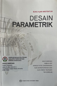 Desain Parametrik : Buku Ajar Arsitektur