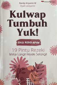 Kulwap Tumbuh Yuk! : 19 Pintu Rezeki