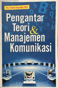 Pengantar Teori & Manajemen Komunikasi