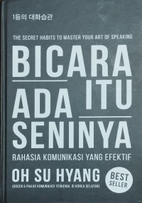 Bicara itu Ada Seninya