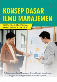 Konsep Dasar Ilmu Manajemen