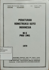 Peraturan Konstruksi kayu indonesia : NI-5 PKKI 1961