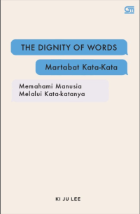 The Dignity of Words: Martabat Kata-kata